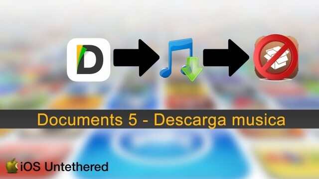 Música y Canciones con Documents 5 en iOS 9 sin Jailbreak