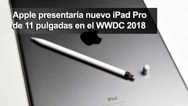 Apple no anunciará nuevo hardware en el WWDC 2018