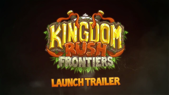 KINGDOM RUSH FRONTIERS