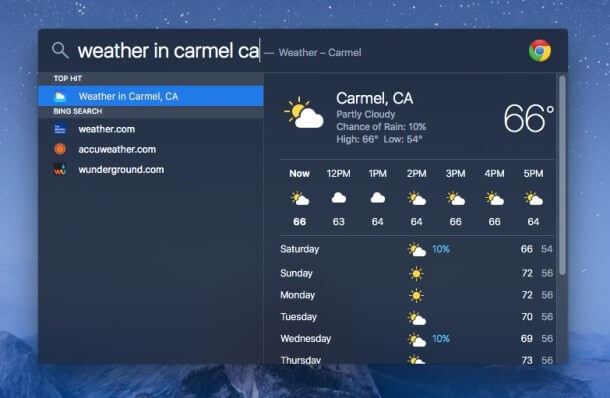 2 - 'The weather in « insert the name of the place »'.