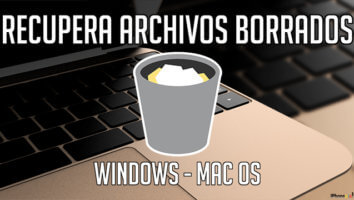 Recupera archivos borrados en tu Mac o Windows - portada