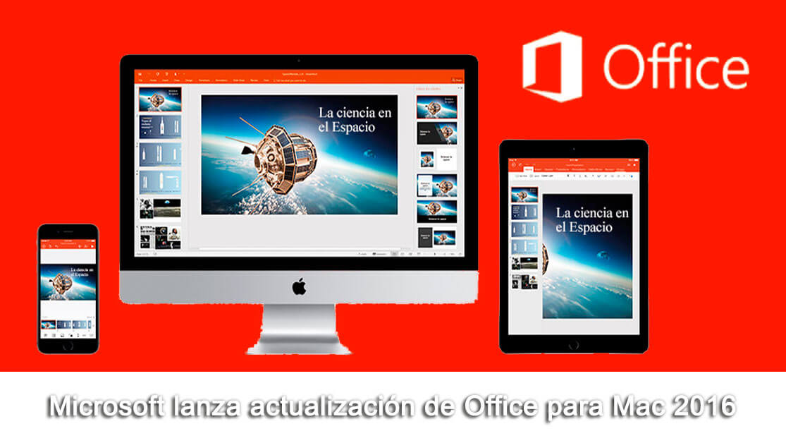 Microsoft lanza Office 2016 para Mac